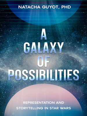 cover image of A Galaxy of Possibilities